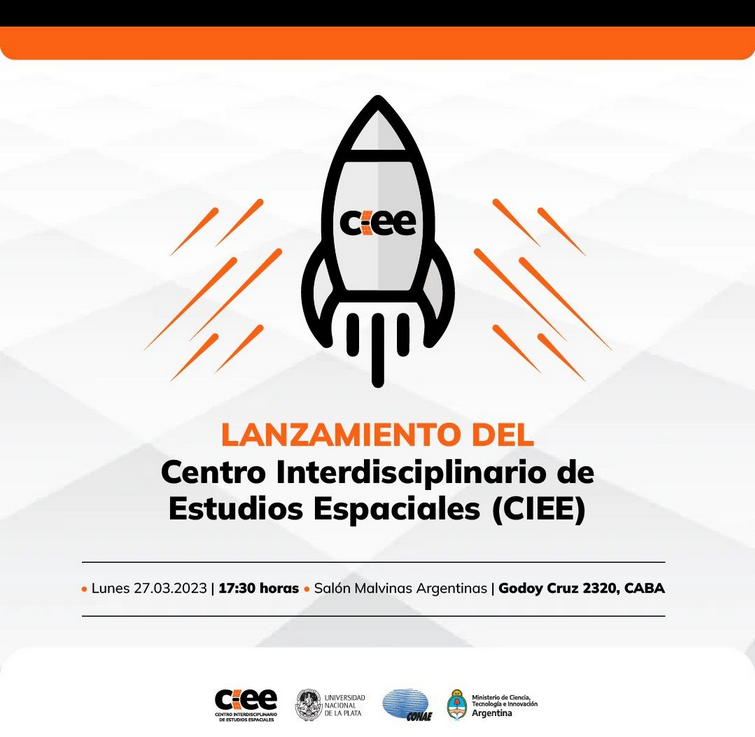 En este momento estás viendo Invitación a participar del lanzamiento del Centro Interdisciplinario de Estudios Espaciales (CIEE)