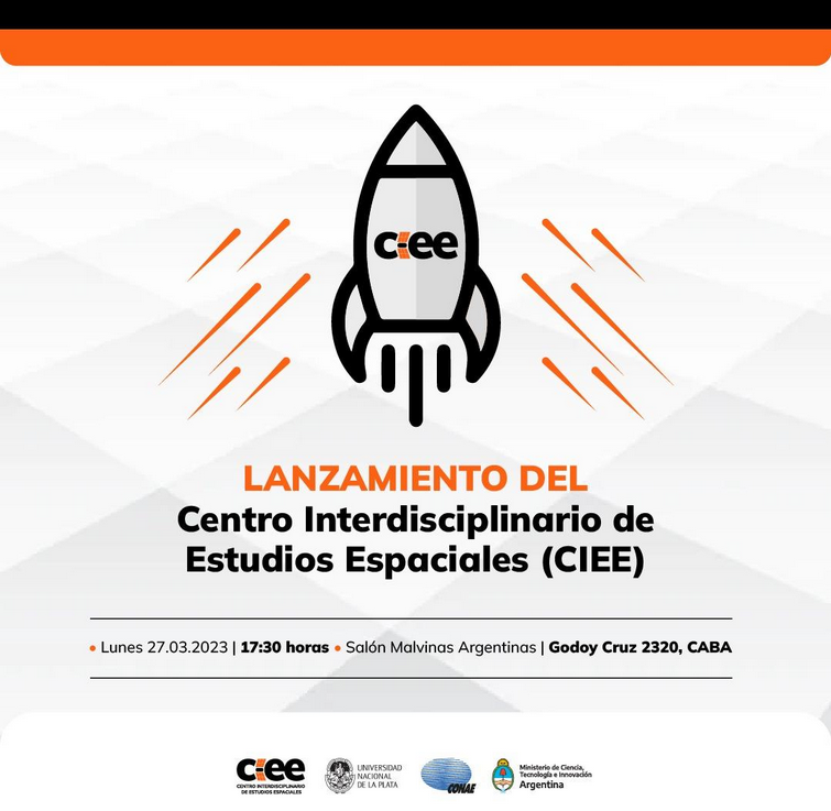 Read more about the article Invitación a participar del lanzamiento del Centro Interdisciplinario de Estudios Espaciales (CIEE)