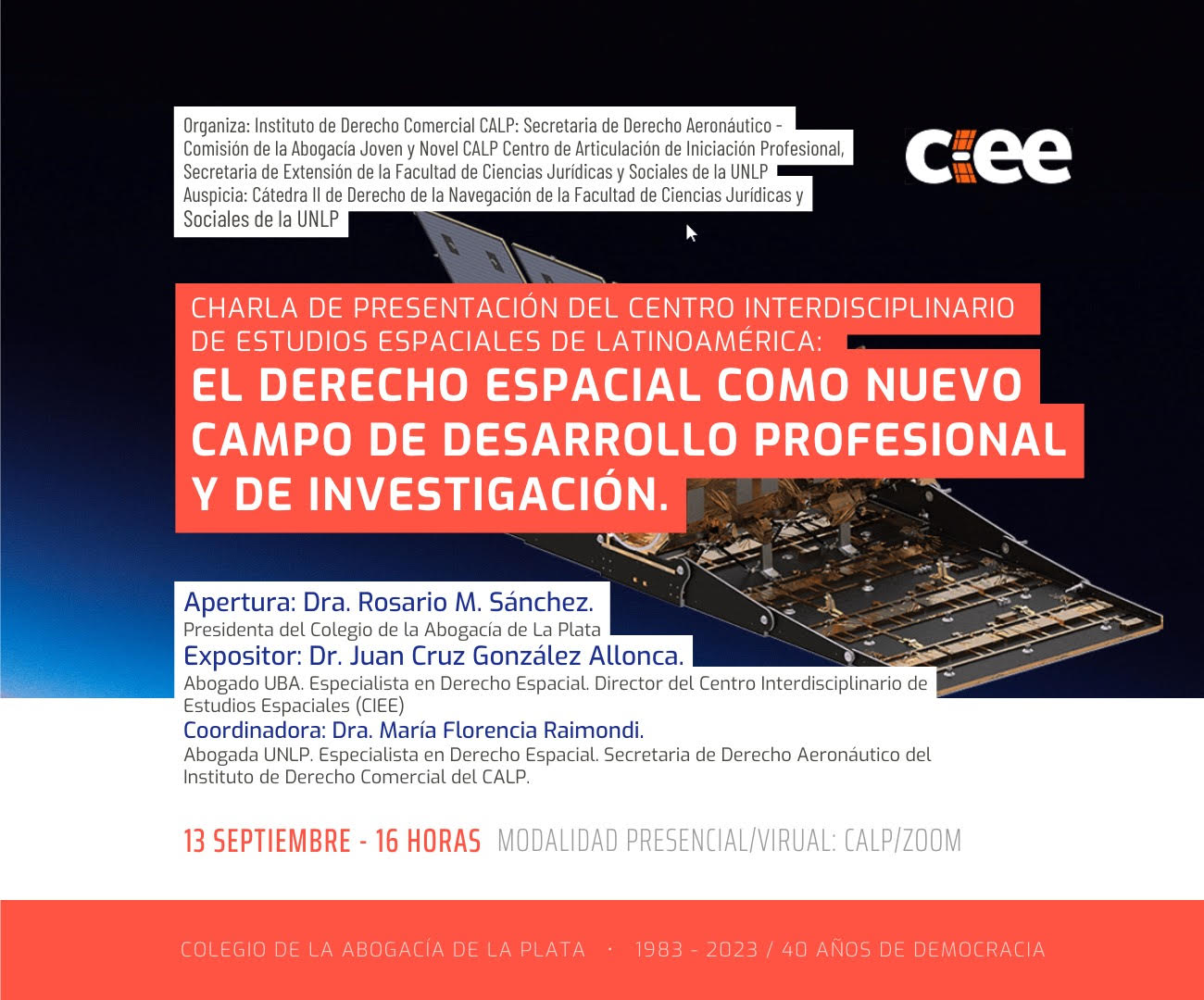 You are currently viewing Charla abierta en el CALP “El Derecho Espacial como nuevo campo de desarrollo profesional y de investigaciónWe hope it will be of your interest.
